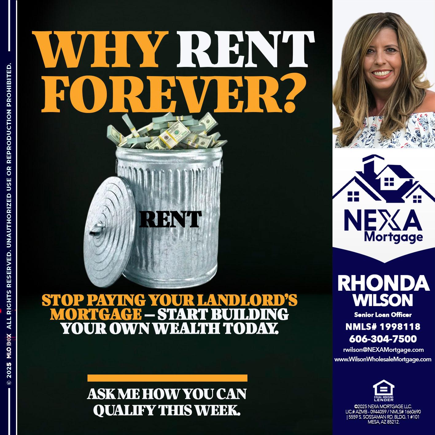 why rent? - Rhonda Wilson -Senior Loan Officer