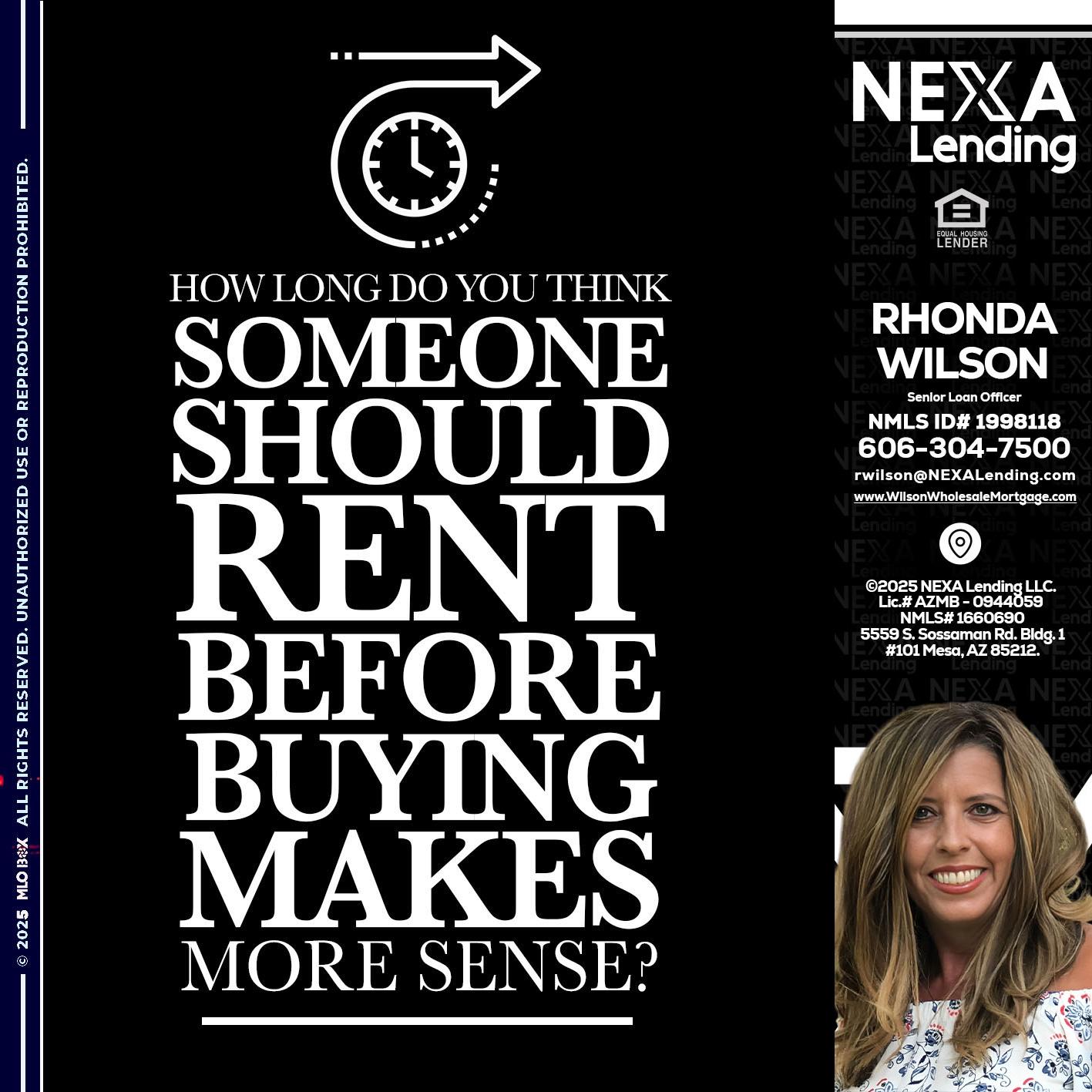 HOW LONG - Rhonda Wilson -Senior Loan Officer