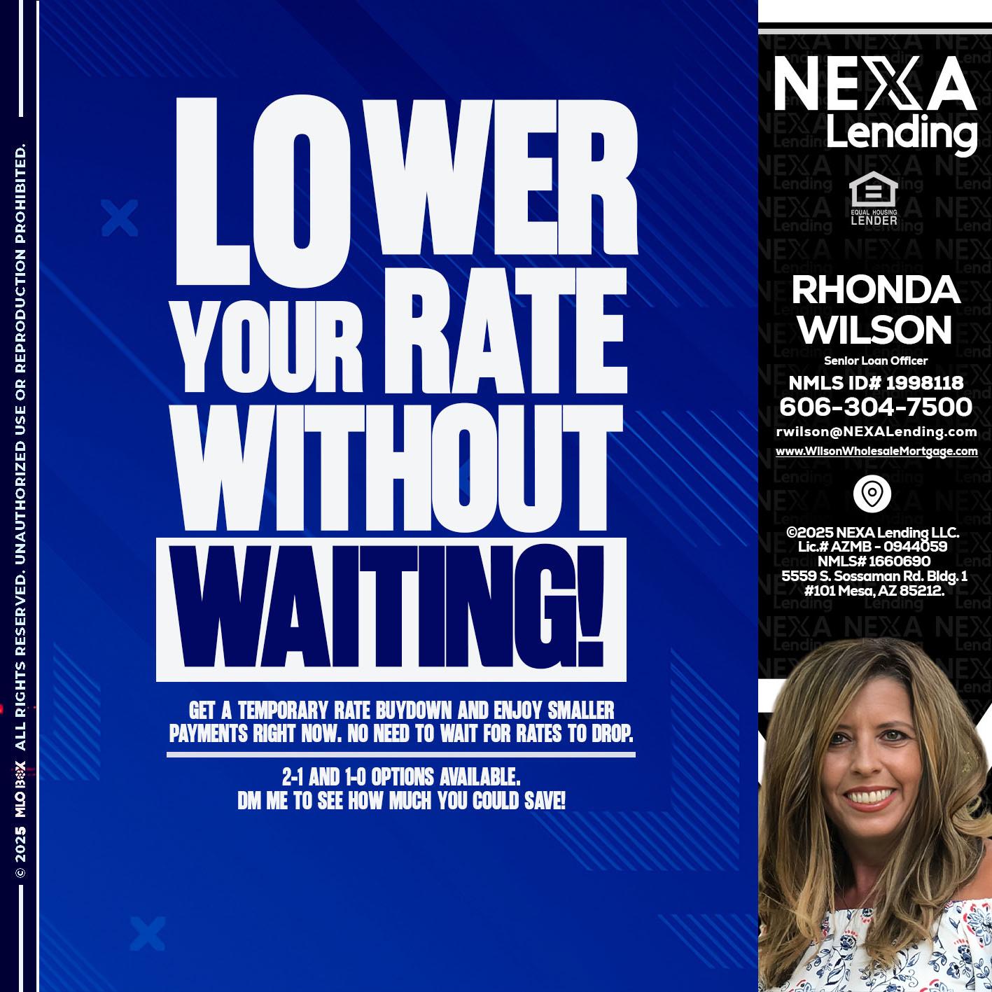 LOWER RATES - Rhonda Wilson -Senior Loan Officer