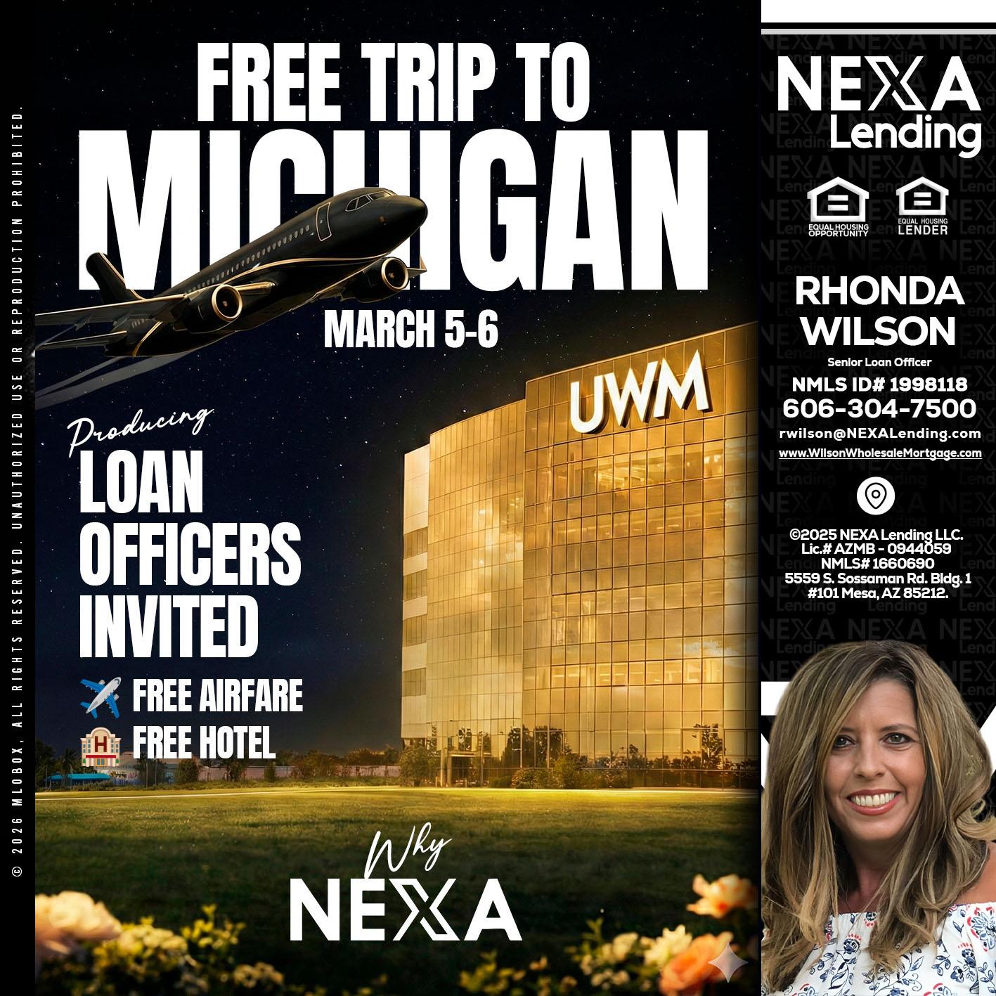 free Michigan trip - Rhonda Wilson -Senior Loan Officer