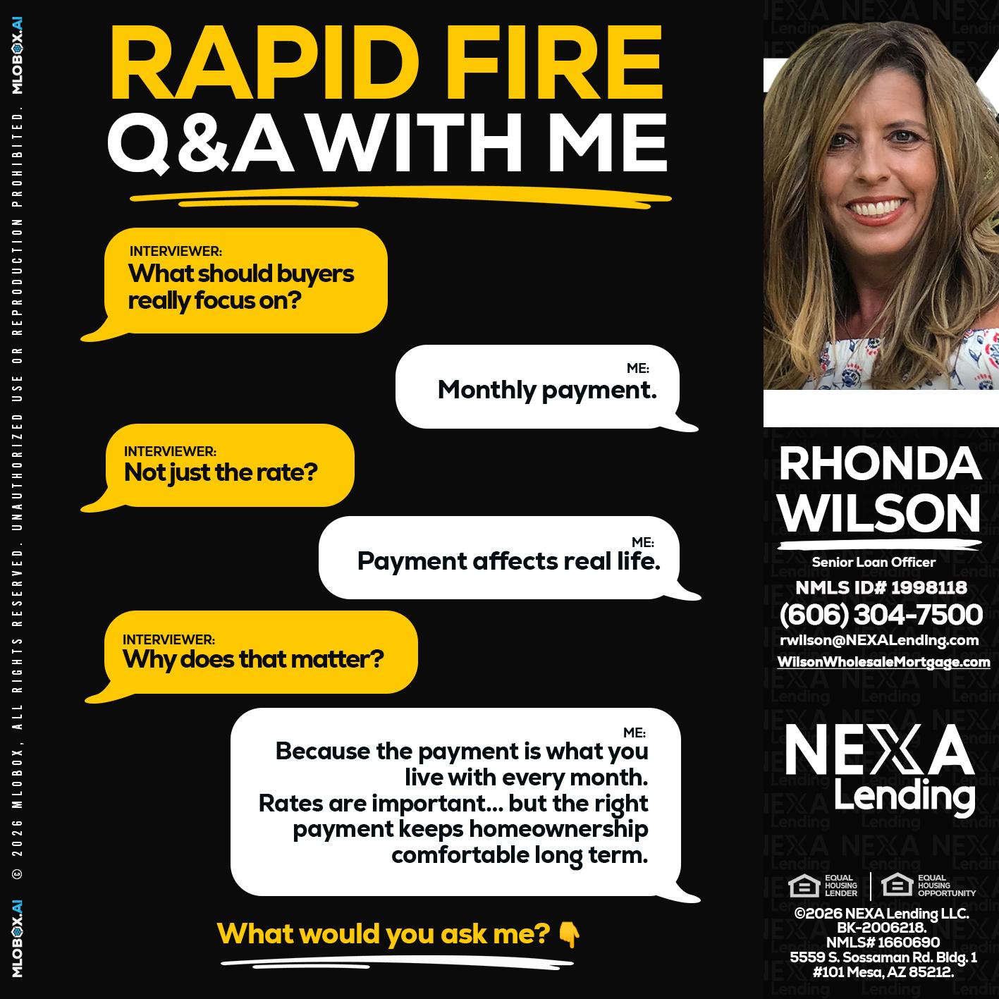 RAPID FIRE Q&A - Rhonda Wilson -Senior Loan Officer
