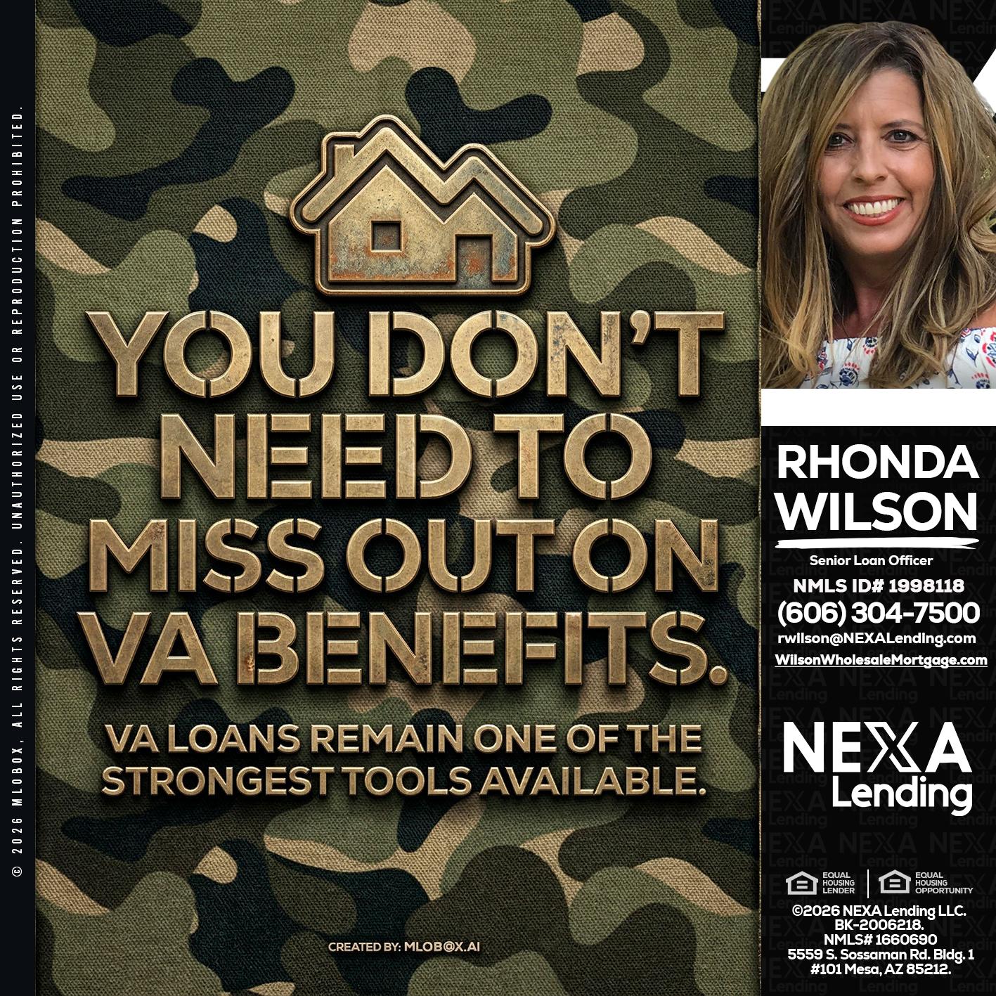 you don't need - Rhonda Wilson -Senior Loan Officer