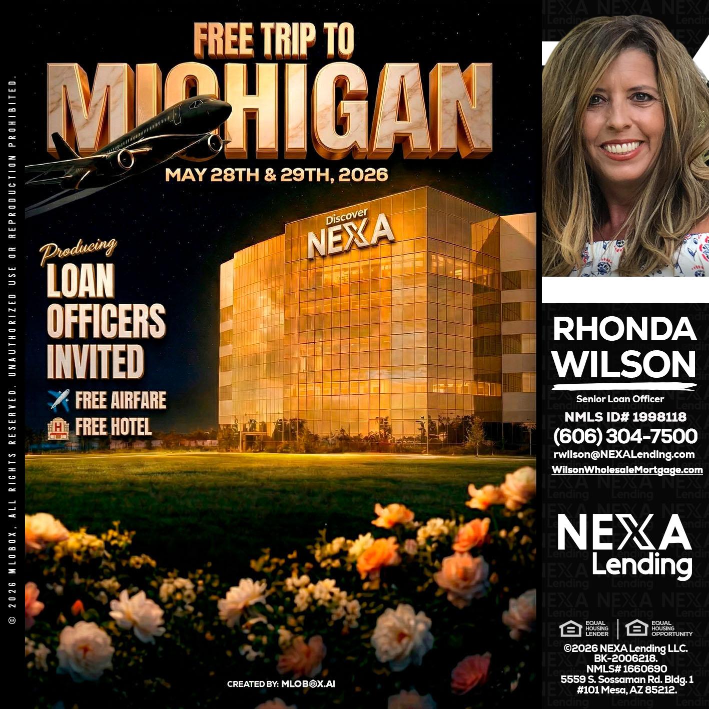 FREE TRIP TO MICHIGAN - Rhonda Wilson -Senior Loan Officer