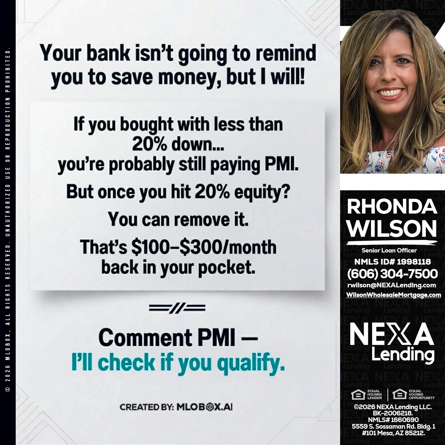 YOUR BANK ISNT - Rhonda Wilson -Senior Loan Officer