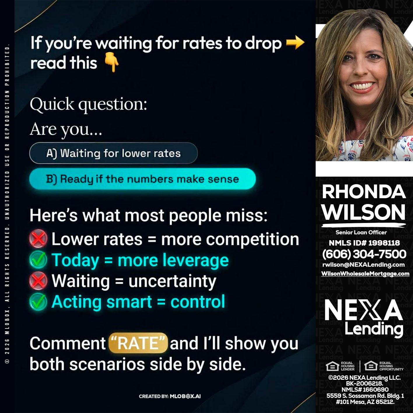 IF YOU ARE - Rhonda Wilson -Senior Loan Officer