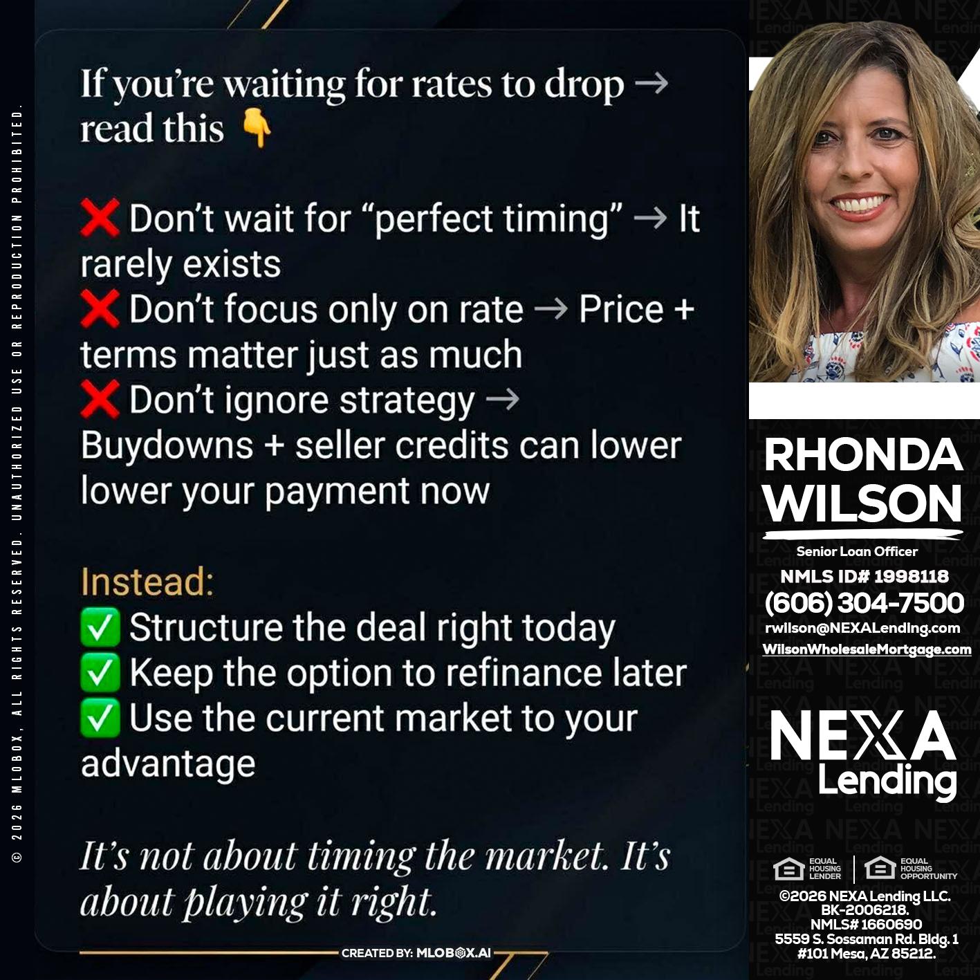 IF YOU ARE - Rhonda Wilson -Senior Loan Officer