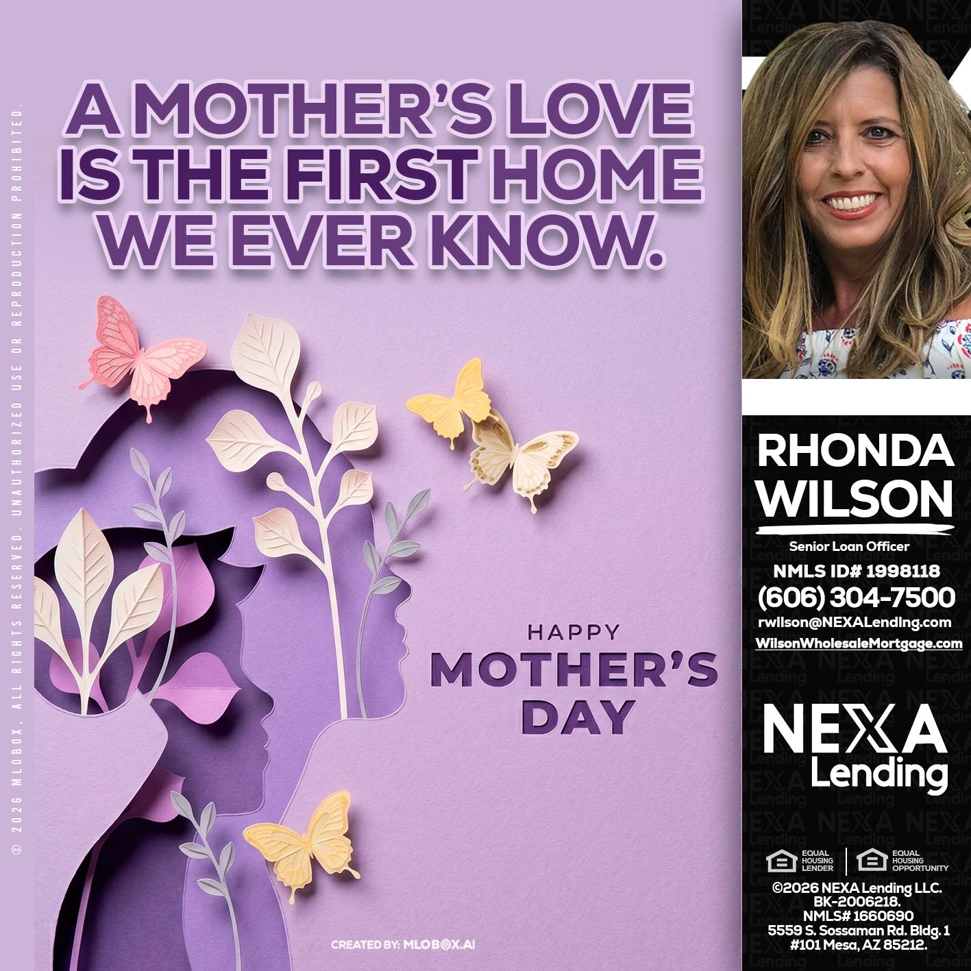MOTHERS DAY - Rhonda Wilson -Senior Loan Officer