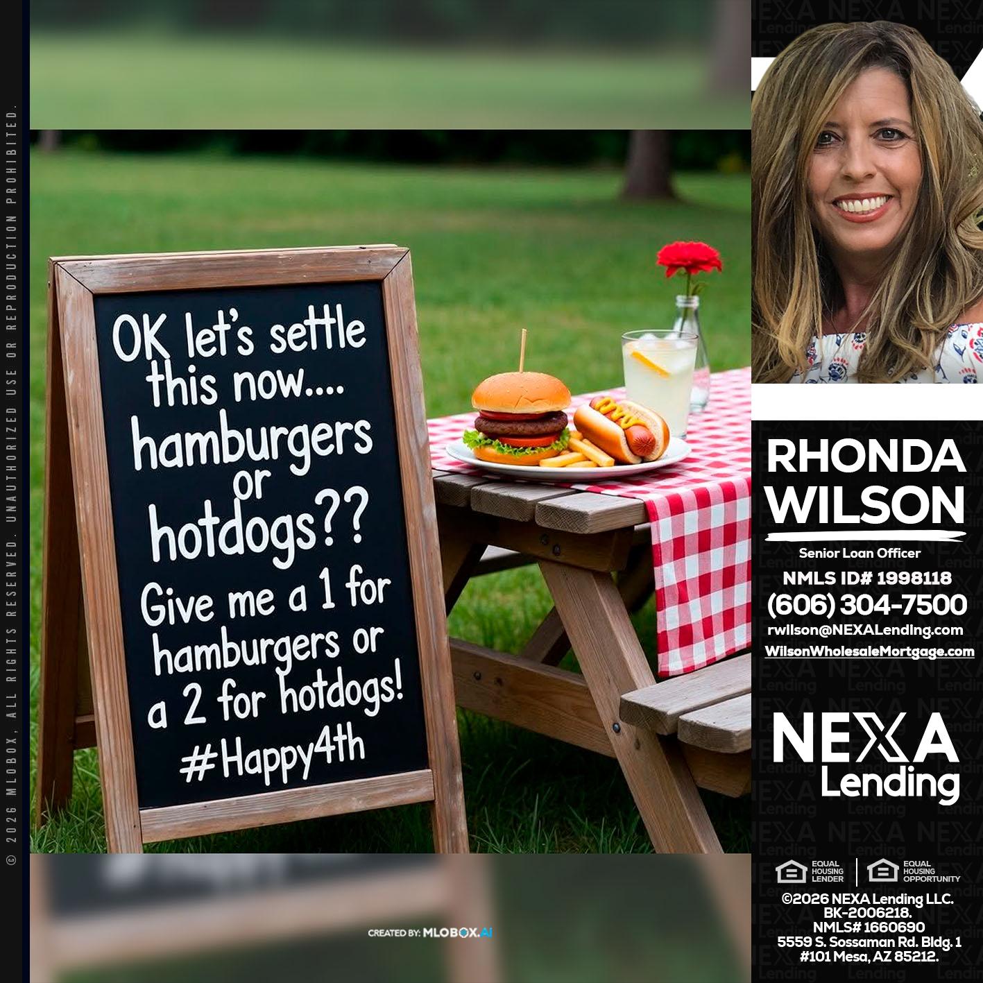 let settle this - Rhonda Wilson -Senior Loan Officer