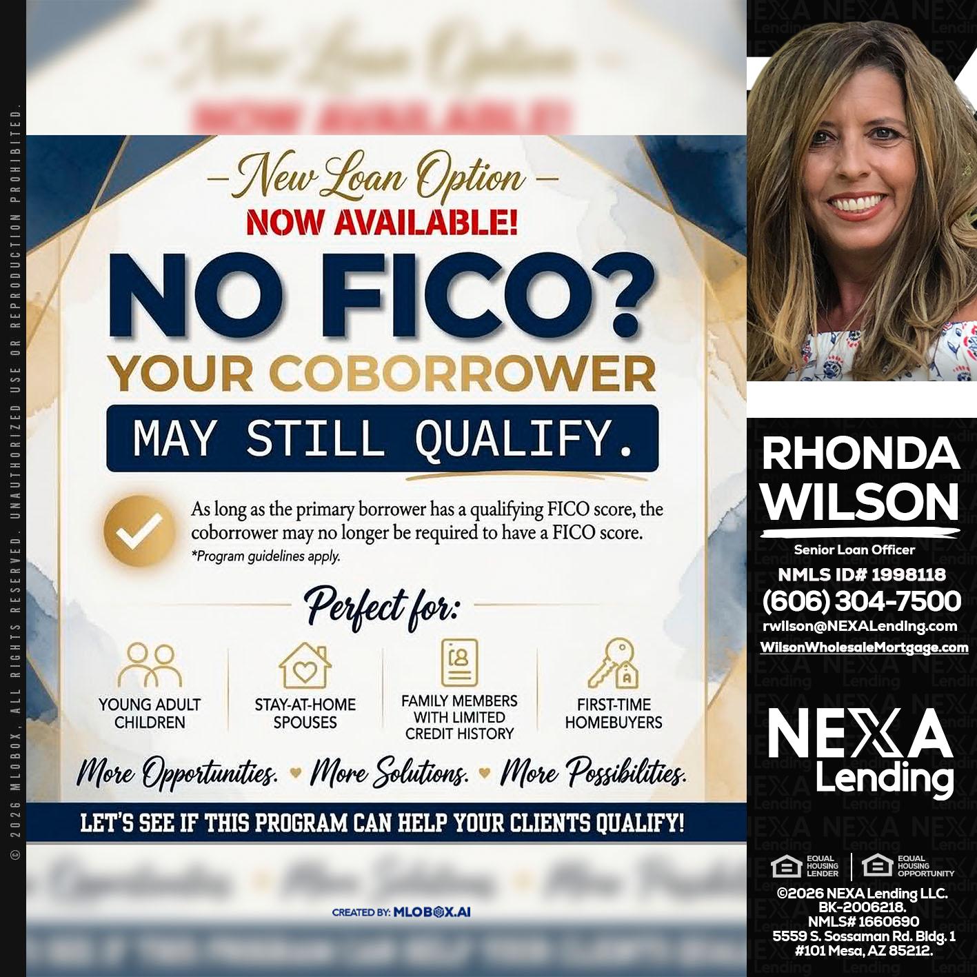 NO FICO? - Rhonda Wilson -Senior Loan Officer