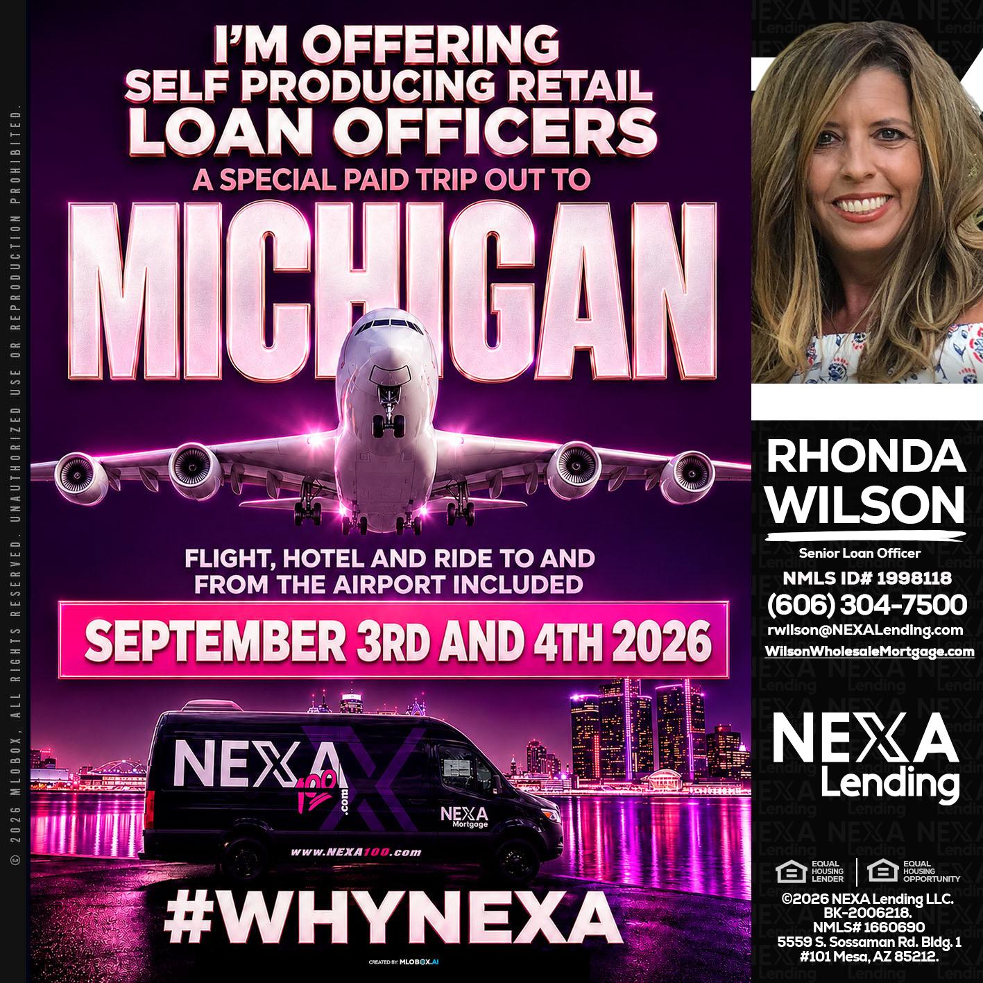 MICHIGAN TRIP - Rhonda Wilson -Senior Loan Officer