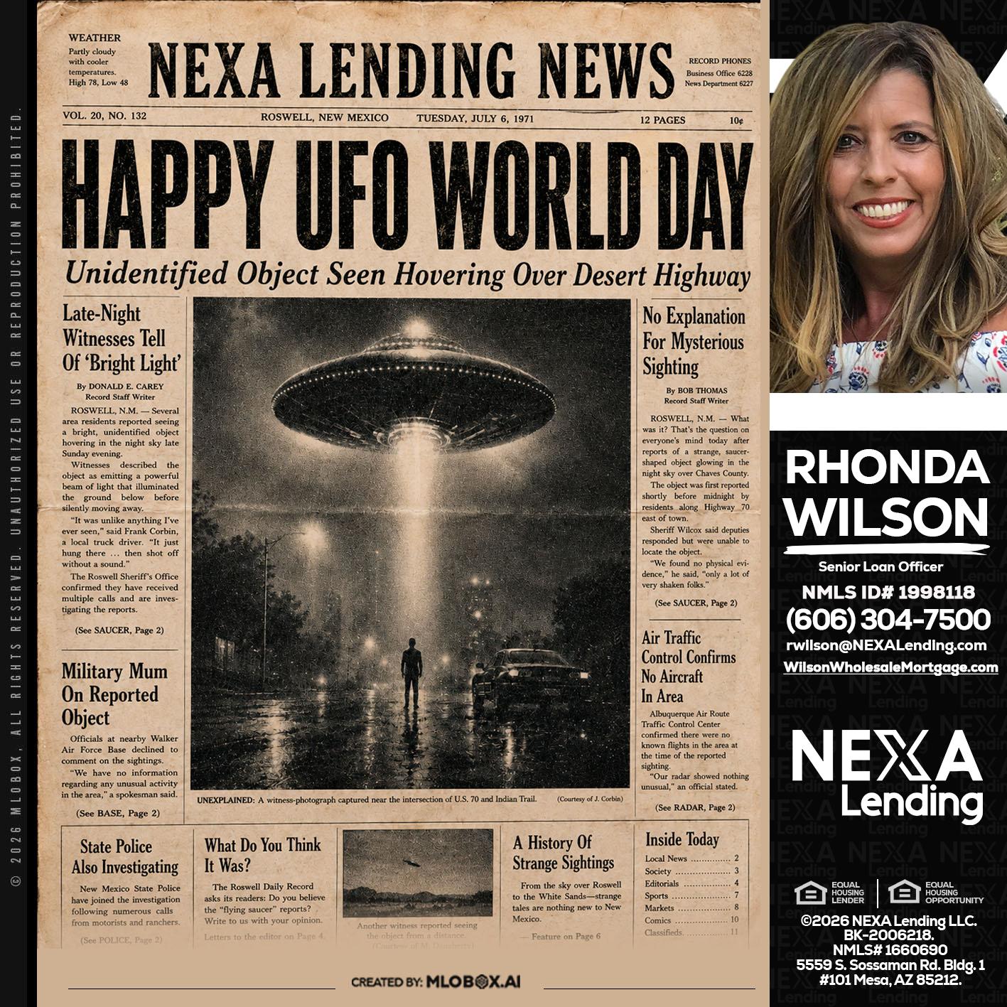 HAPPY UFO WORLD DAY - Rhonda Wilson -Senior Loan Officer